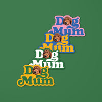 Custom Dog Mum Sticker