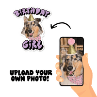 Birthday Girl Custom Pet Sticker