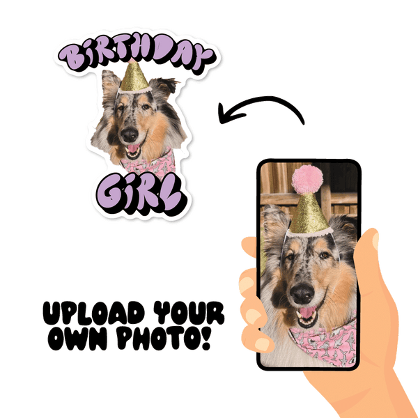 Birthday Girl Custom Pet Sticker