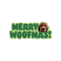 Merry Woofmas Custom Dog Sticker  - Christmas Collection